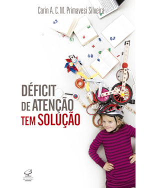 DÉFICIT DE ATENÇÃO TEM SOLUÇÃO