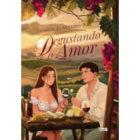 DEGUSTANDO O AMOR