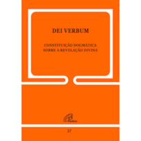 DEI VERBUM - 37: CONSTITUIÇÃO DOGMÁTICA SOBRE A REVELAÇÃO DIVINA