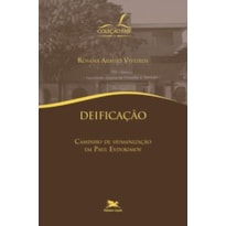 DEIFICAÇÃO - CAMINHO DE HUMANIZAÇÃO EM PAUL EVDOKIMOV