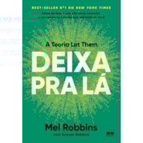 DEIXA PRA LÁ: A TEORIA LET THEM