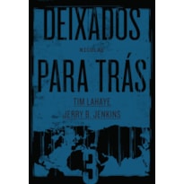 DEIXADOS PARA TRÁS 3: NICOLAE