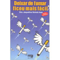 DEIXAR DE FUMAR FICOU MAIS FÁCIL