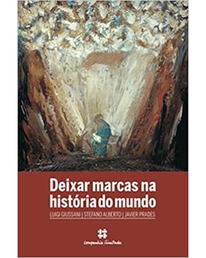 DEIXAR MARCAS NA HISTÓRIA DO MUNDO