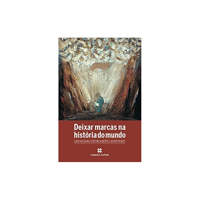 DEIXAR MARCAS NA HISTÓRIA DO MUNDO