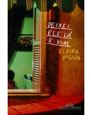 Deixei ele lá e vim
