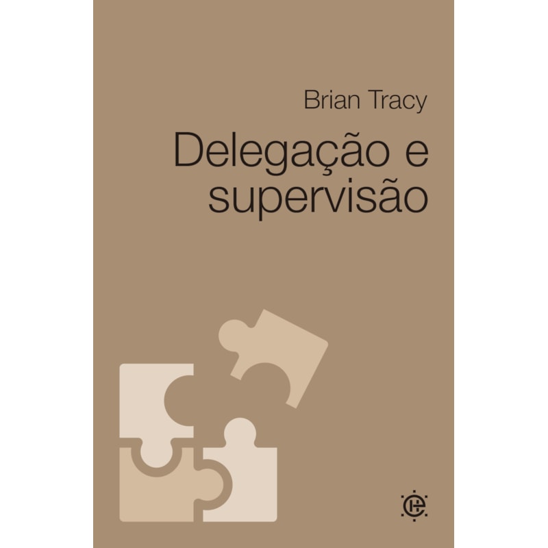 Delegação e Supervisão