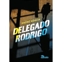 DELEGADO RODRIGO