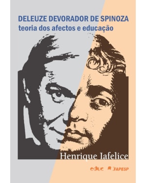 DELEUZE DEVORADOR DE SPINOZA