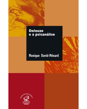 DELEUZE E A PSICANÁLISE