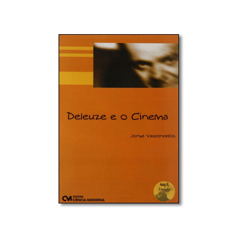 DELEUZE E O CINEMA - 1