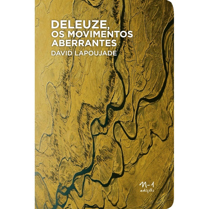 Deleuze, os movimentos aberrantes