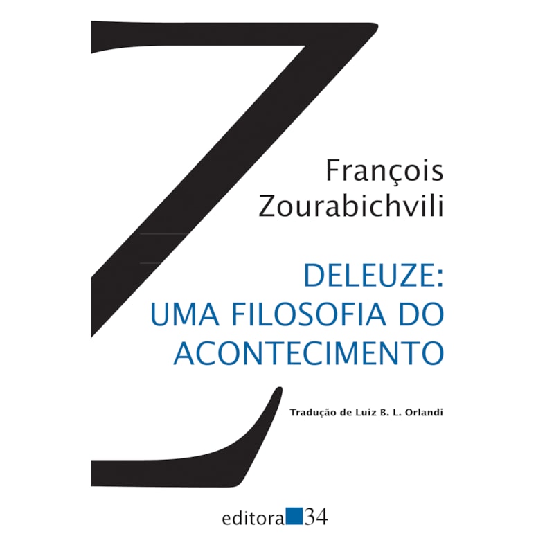 Deleuze: uma filosofia do acontecimento