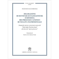 DELIBAZIONE DI SENTENZE ECCLESIASTICHE E RIFORMA DEI PROCESSI CANONICI DI NULLITÀ MATRIMONIALE