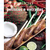DELÍCIAS : PETISCOS E ENTRADAS