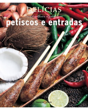 DELÍCIAS : PETISCOS E ENTRADAS