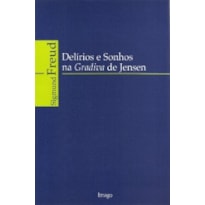 Delírios e sonhos na Gradiva de Jensen