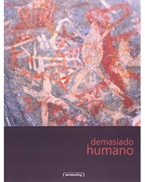DEMASIADO HUMANO - 1