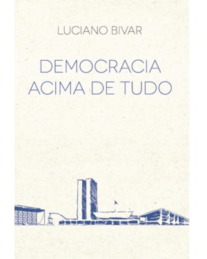 Democracia acima de tudo