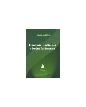 DEMOCRACIA CONSTITUCIONAL E DIREITOS FUNDAMENTAIS