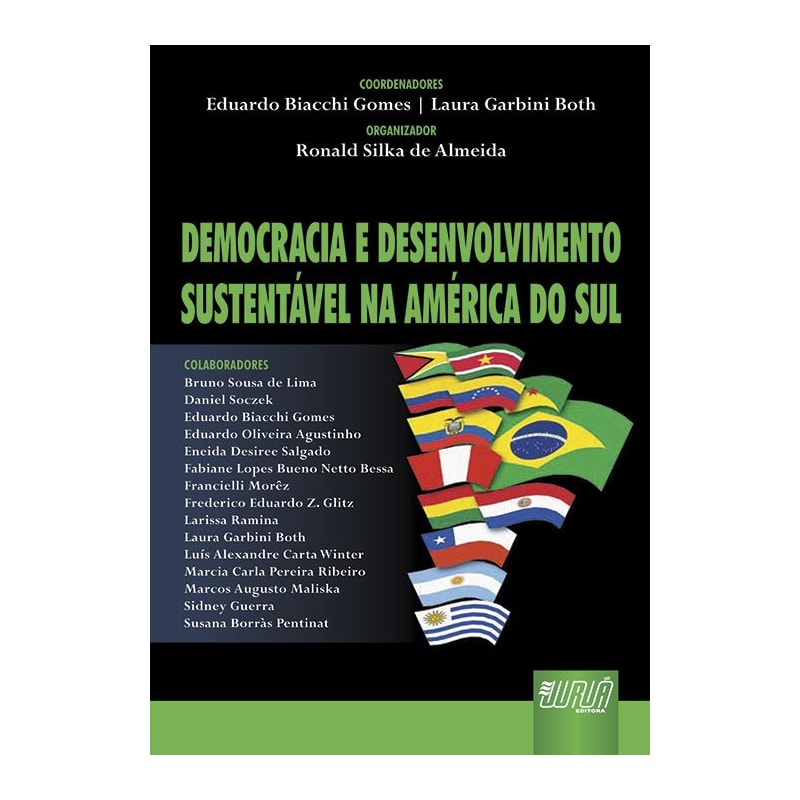 DEMOCRACIA E DESENVOLVIMENTO SUSTENTÁVEL NA AMÉRICA DO SUL