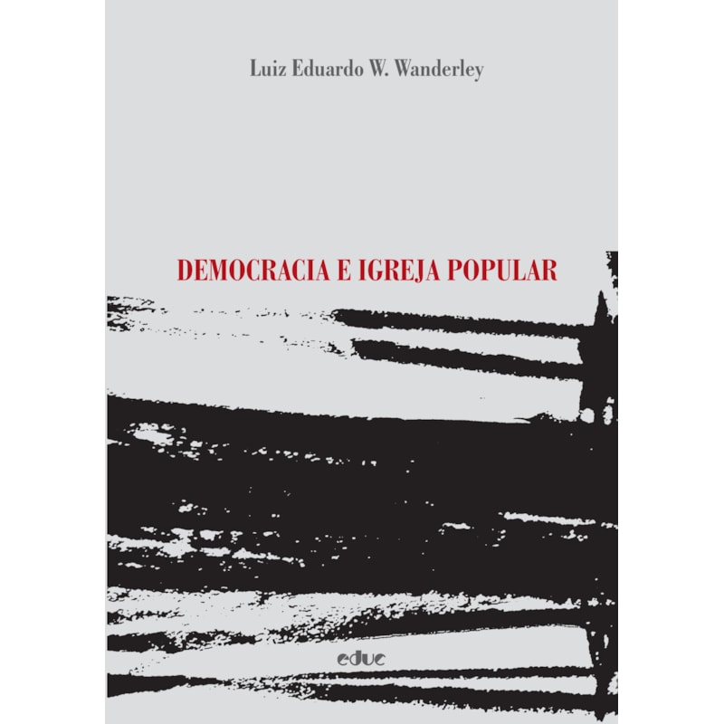 DEMOCRACIA E IGREJA POPULAR