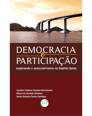 DEMOCRACIA E PARTICIPAÇÃO: EXPLORANDO O ASSOCIATIVISMO NO ESPÍRITO SANTO