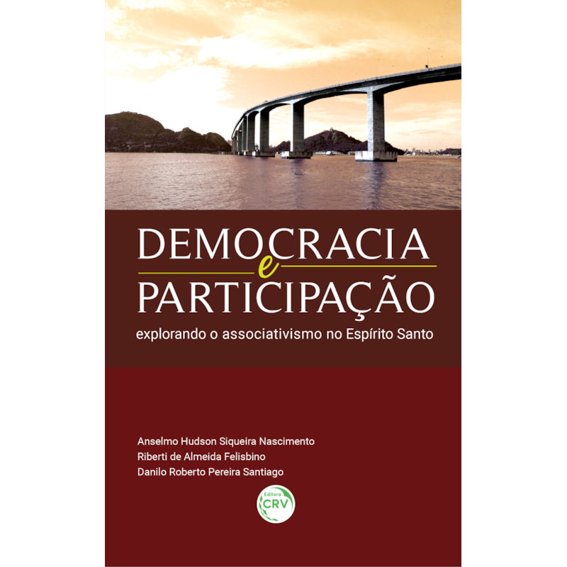 DEMOCRACIA E PARTICIPAÇÃO: EXPLORANDO O ASSOCIATIVISMO NO ESPÍRITO SANTO