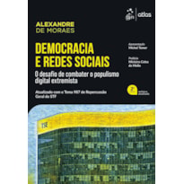 DEMOCRACIA E REDES SOCIAIS: DESAFIO DE COMBATER O POPULISMO DIGITAL EXTREMISTA - 2ª EDIÇÃO 2026