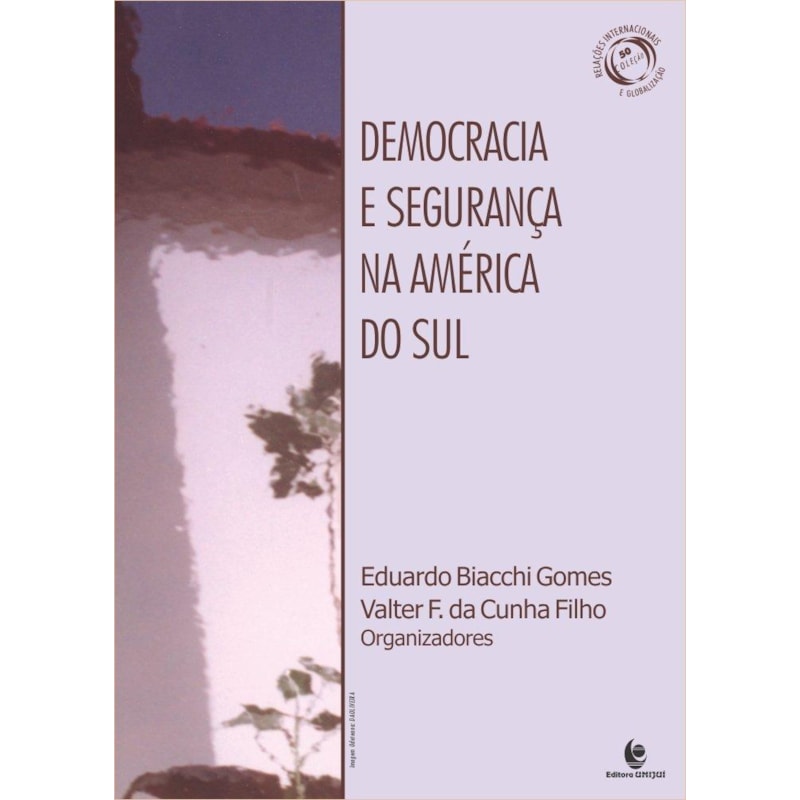 DEMOCRACIA E SEGURANCA NA AMERICA DO SUL - 1