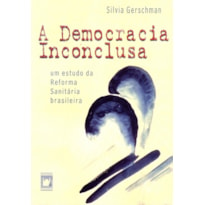 DEMOCRACIA INCONCLUSA