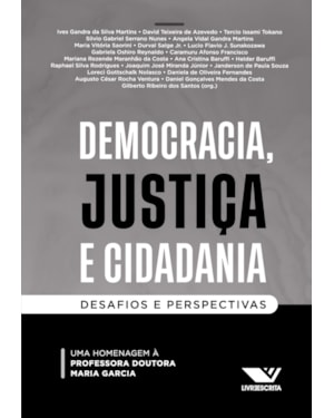 DEMOCRACIA, JUSTIÇA E CIDADANIA: DESAFIOS E PERSPECTIVAS