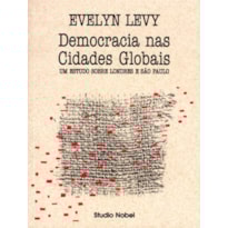 DEMOCRACIA NAS CIDADES GLOBAIS DEMOCRACIA NAS CIDADES GLOBAIS