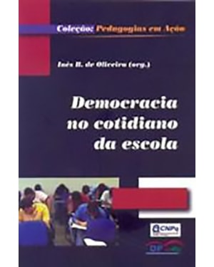 DEMOCRACIA NO COTIDIANO DA ESCOLA, A - 1