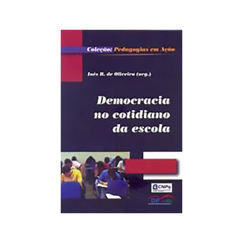 DEMOCRACIA NO COTIDIANO DA ESCOLA, A - 1