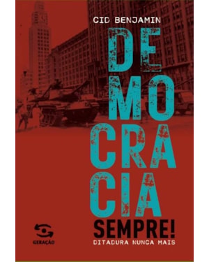 DEMOCRACIA SEMPRE!: DITADURA NUNCA MAIS