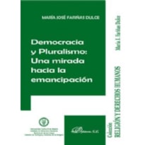 DEMOCRACIA Y PLURALISMO UNA MIRADA HACIA LA - 1ª