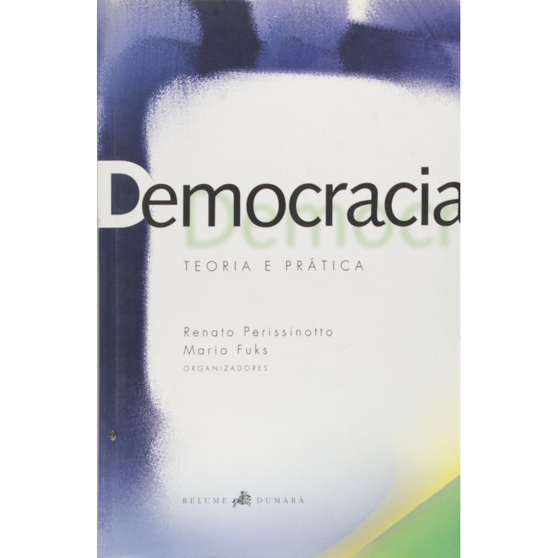 DEMOCRARIA TEORIA E PRATICA - 1