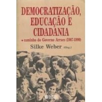 DEMOCRATIZACAO EDUCACAO E CIDADANIA - CAMINHO DO GOVERNO ARRAES (1987-1990) - 1