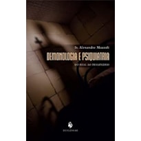 DEMONOLOGIA E PSIQUIATRIA