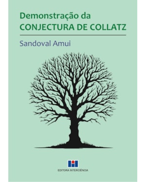 Demonstração da conjectura de collatz
