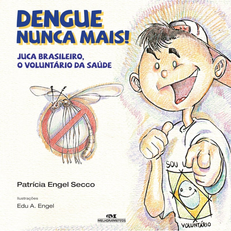 DENGUE NUNCA MAIS!