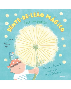 DENTE-DE-LEÃO MÁGICO