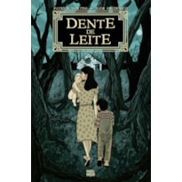 DENTE DE LEITE (EDIÇÃO COM BOOKPLATE)