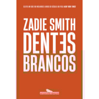 DENTES BRANCOS (NOVA EDIÇÃO)
