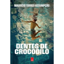 DENTES DE CROCODILO