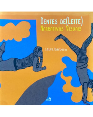 DENTES DE (LEITE)