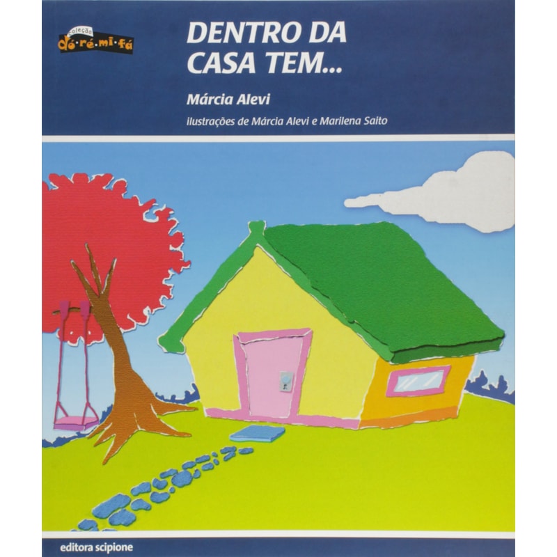 DENTRO DA CASA TEM...