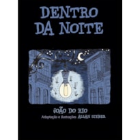 DENTRO DA NOITE