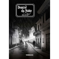 Dentro da noite
